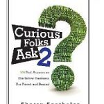 curious folks ask 2