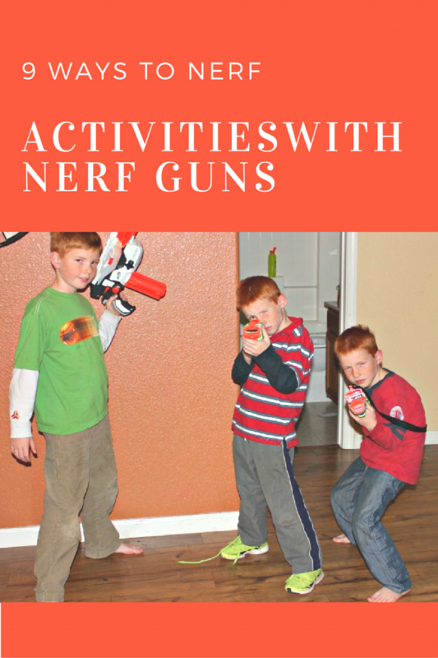 9 New Ways to Nerf Unique Activities To Do With Nerf Guns Clever